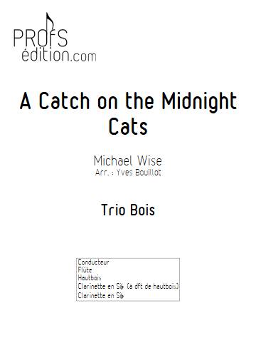 A Catch on the Midnight Cats - Trio Bois - WISE M. - front page