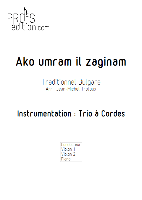 Ako umram il zaginam - Trio 2 Violons et Piano - TRADITIONNEL BULGARE - front page