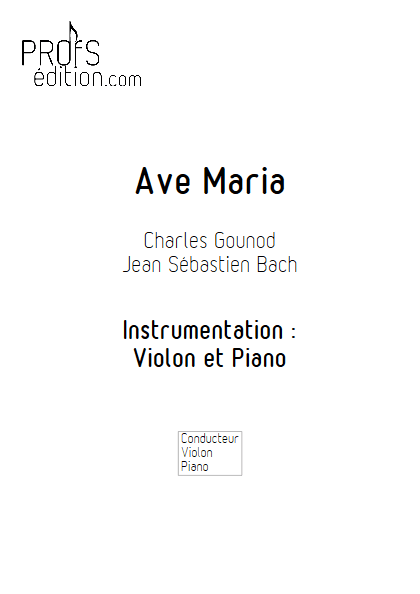 Ave Maria - Violon et Piano - BACH & GOUNOD - front page