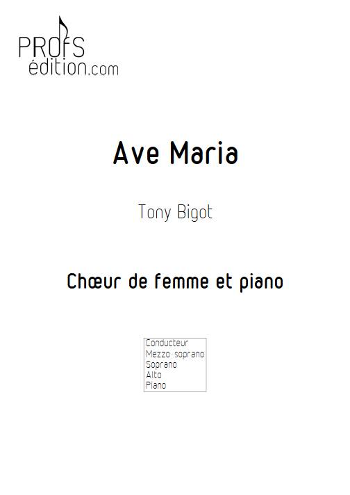 Ave Maria - Chœur de femme et piano - BIGOT T. - front page