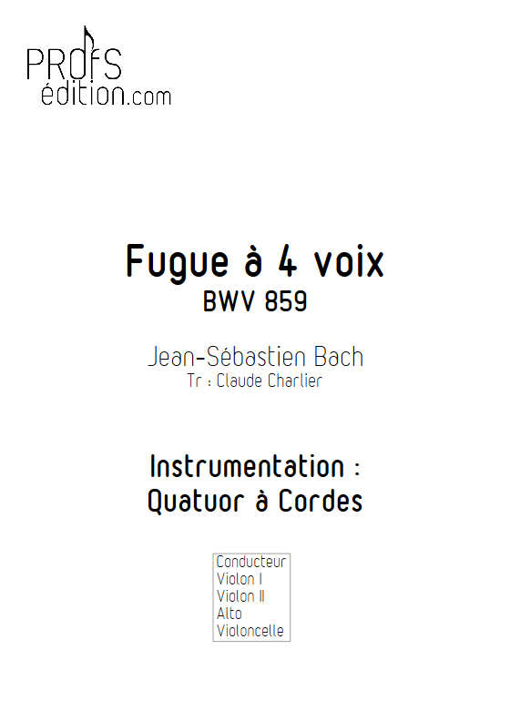 Clavier bien tempéré BWV 859 - Quatuor à Cordes - BACH J. S. - front page