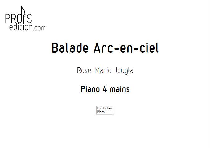 Balade Arc-en-ciel - Piano 4 mains - JOUGLA R. M. - front page