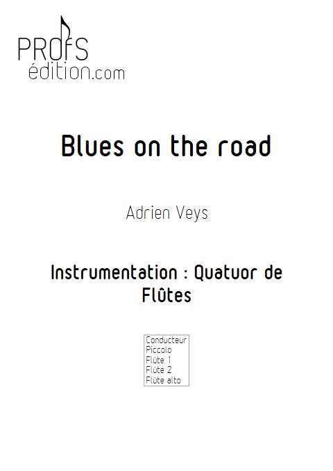 Blues on the road - Quatuor de Flûtes - VEYS A. - front page