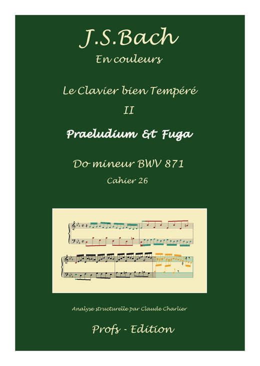 Clavier Bien Tempéré 2 BWV 871 - Analyse - CHARLIER C. - front page