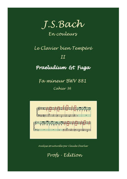Clavier Bien Tempéré 2 BWV 881 - Analyse - CHARLIER C. - front page
