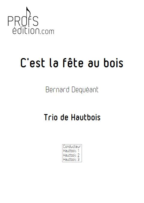 C'est la fête au bois - Trio de Hautbois - DEQUEANT B. - front page