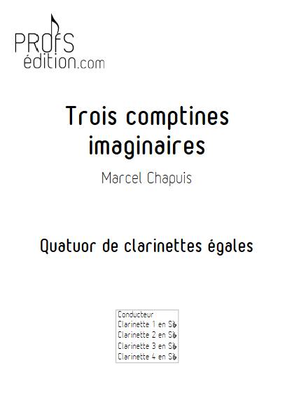 Trois comptines imaginaires - Quatuor de Clarinettes - CHAPUIS M. - front page