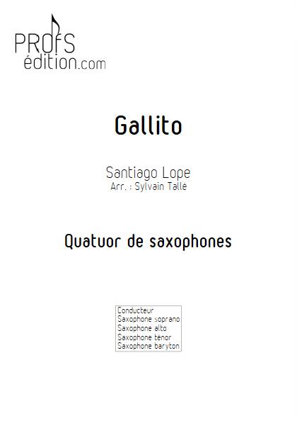 Gallito - Quatuor de Saxophones - LOPE S. - front page