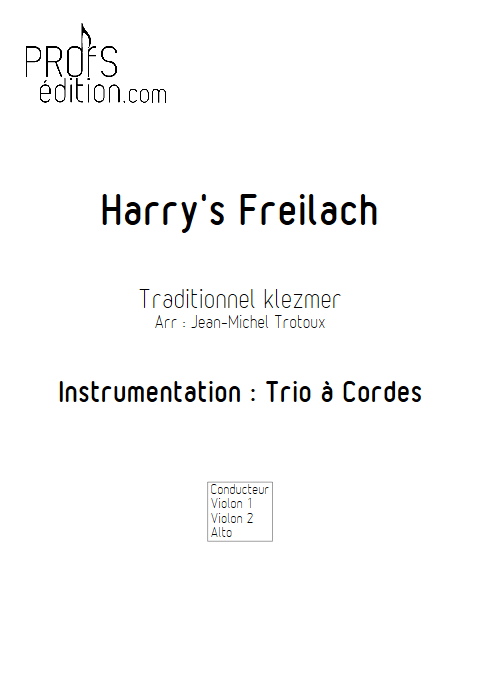 Harry's Freilach - Trio à Cordes - TRAD. KLEZMER - front page