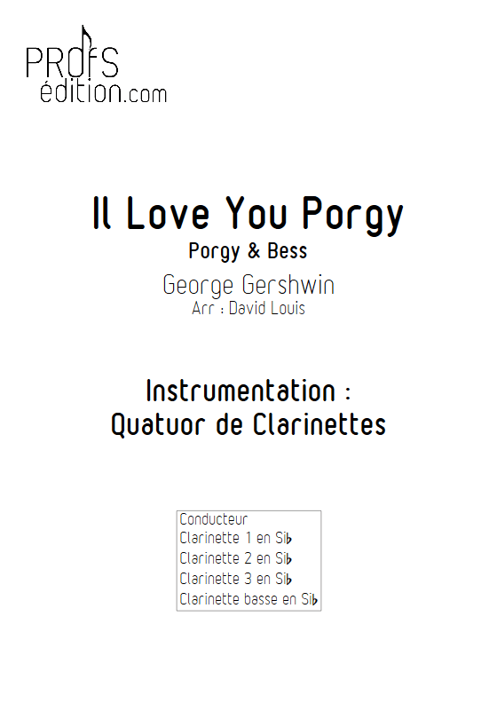 I Love You Porgy (Porgy and Bess) - Quatuor de Clarinettes- GERSHWIN G. - front page