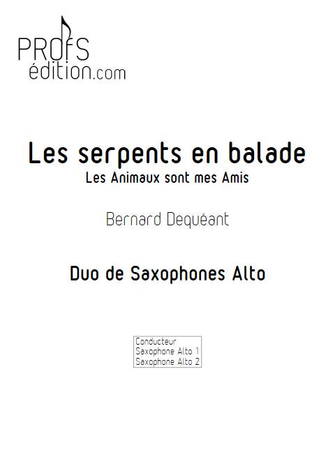 les Serpents en balade - Duo de Saxophone - DEQUEANT B. - front page