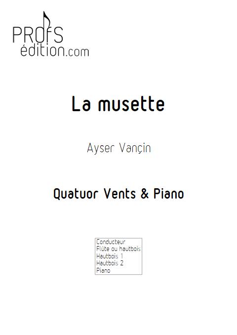 La Musette - Quatuor Vents & Piano - VANCIN A. - front page