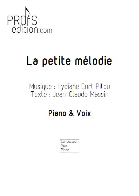 La petite mélodie - Piano Voix - CURT PITOU L. - front page