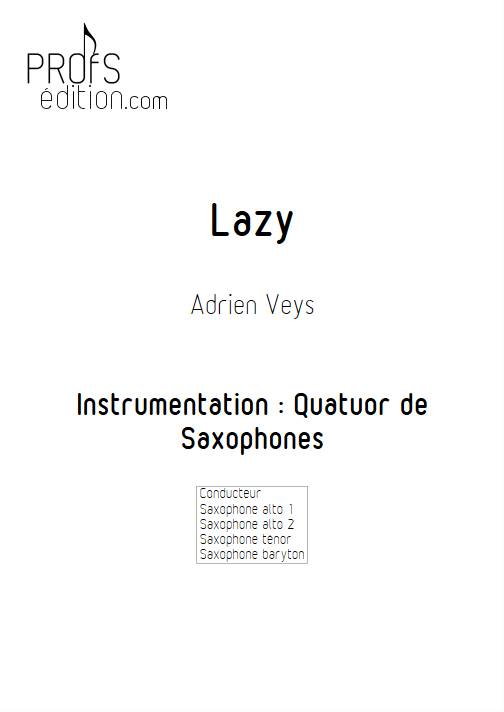 Lazy - Quatuor de Saxophones - VEYS A. - front page