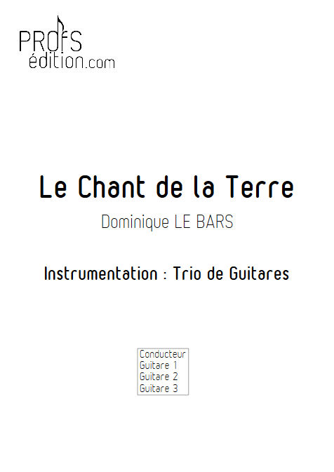 Chant de la Terre - Trios Guitare - LE BARS D. - front page