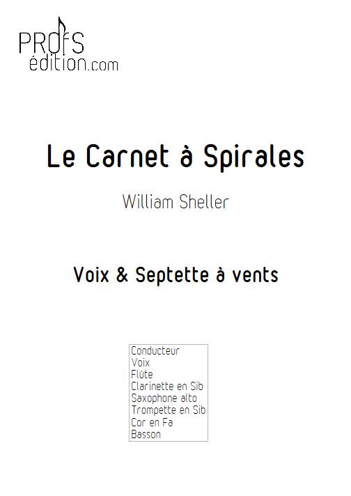 Le Carnet à Spirales - Chant et Septet à vents - SHELLER W. - front page