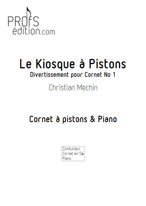 Le Kiosque à pistons - Cornet & Piano - MECHIN C. - front page