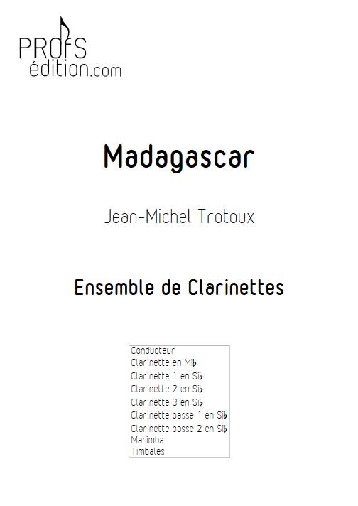 Madagascar - Ensemble de Clarinettes - TROTOUX J-M. - front page