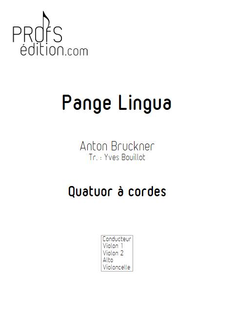 Pange Lingua - Quatuor à Cordes - BRUCKNER A. - front page