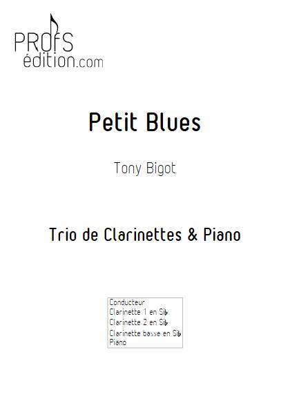 Petit Blues - Trio de Clarinettes & Piano - BIGOT T. - front page