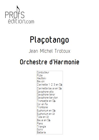 Plaçotango - Orchestre d'Harmonie - TROTOUX JM - front page