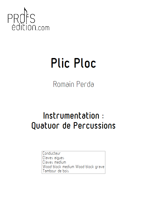 Plic Ploc - Quatuor de Percussions - PERDA R. - front page