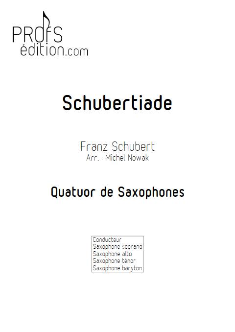 Schubertiade - Quatuor de Saxophones - SCHUBERT F. - front page