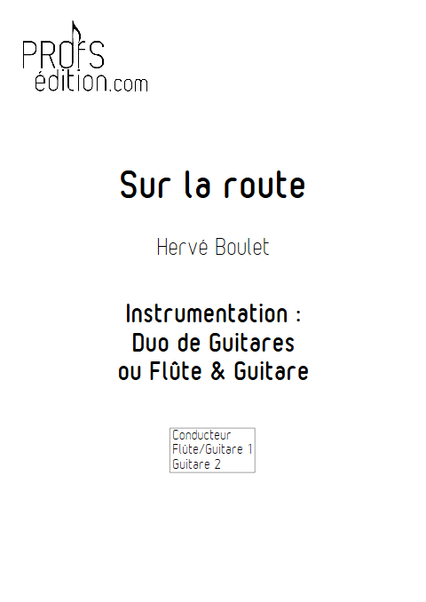 Sur la route - Duo de Guitares ou Flûte & Guitare - BOULET H. - front page