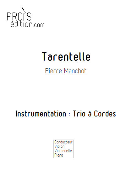Tarentelle - Trio Violon Violoncelle Piano - MANCHOT P. - front page