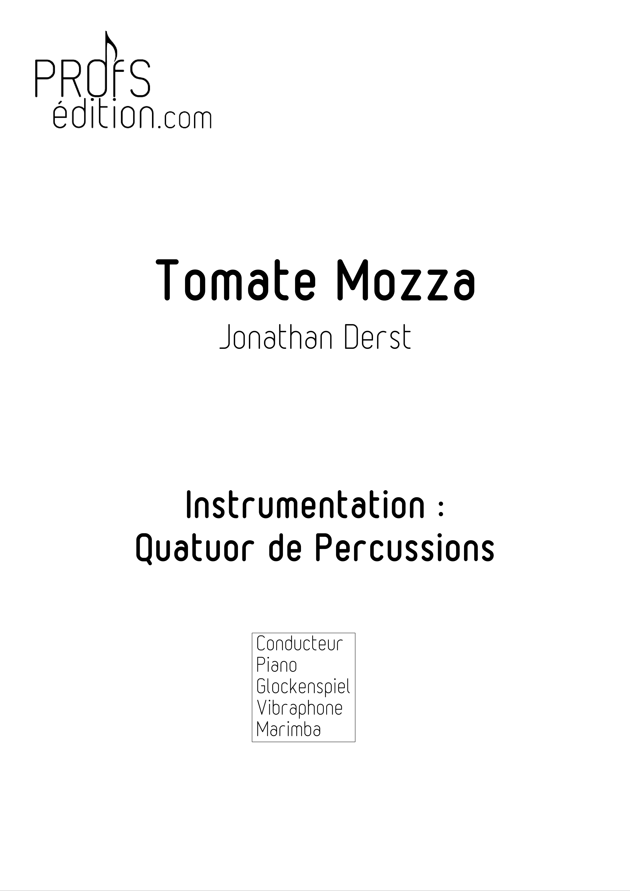 Tomate Mozza - Quatuor de Percussions - DERST J. - front page