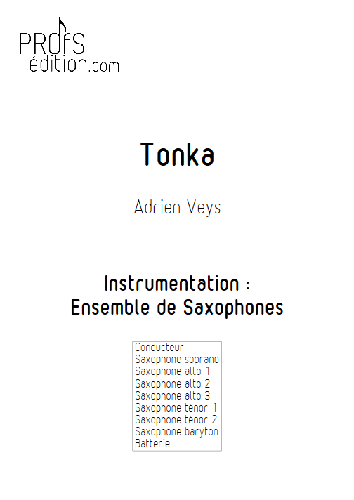 Tonka - Ensemble de Saxophones - VEYS A. - front page