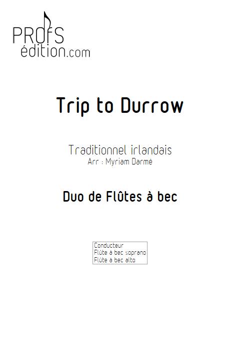 Trip to Durrow - Duo de Flûtes traversières - TRADITIONNEL IRLANDAIS - front page
