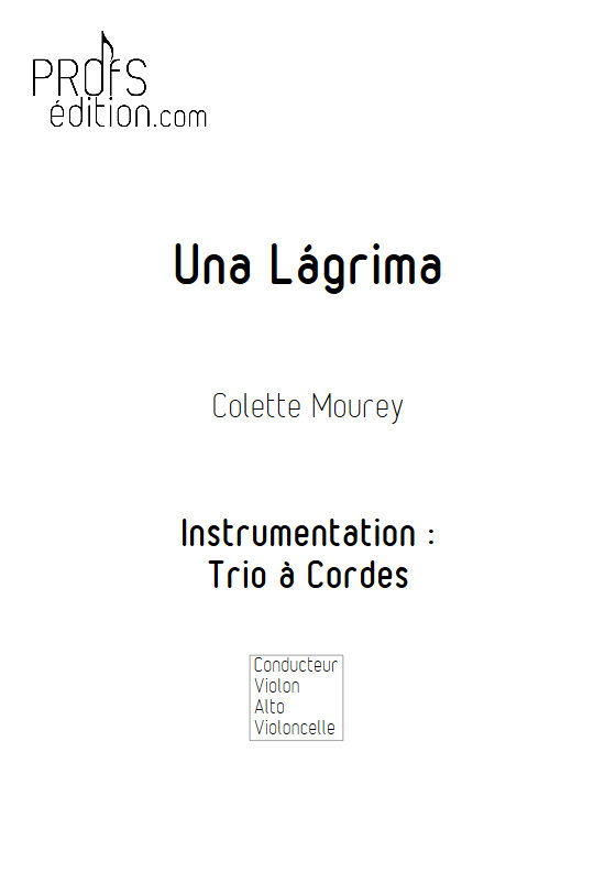 Una Lágrima - Trio à Cordes - MOUREY C. - front page