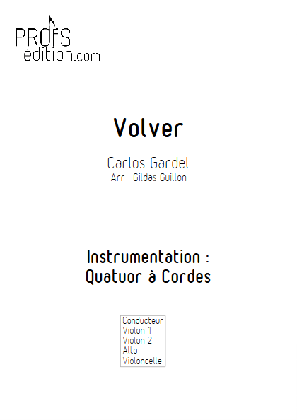 Volver - Quatuor à Cordes - GARDEL C. - front page