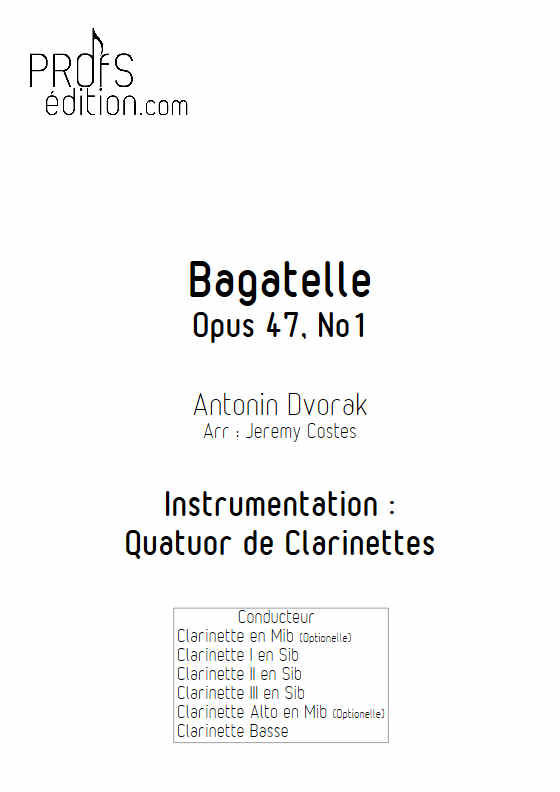 Bagatelle Op.47 - Quatuor Clarinettes - DVORAK A. - front page