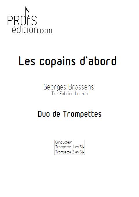 Les copains d'abord - Duo de Trompette - BRASSENS G. - front page
