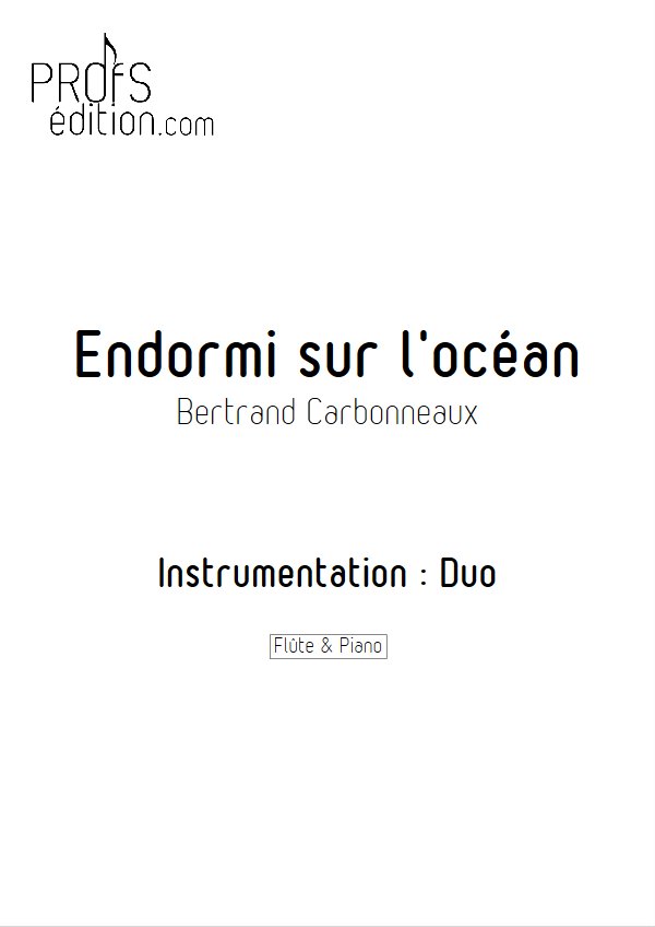 Endormi sur l'océan - Duo Flûte Piano - CARBONNEAUX B. - front page