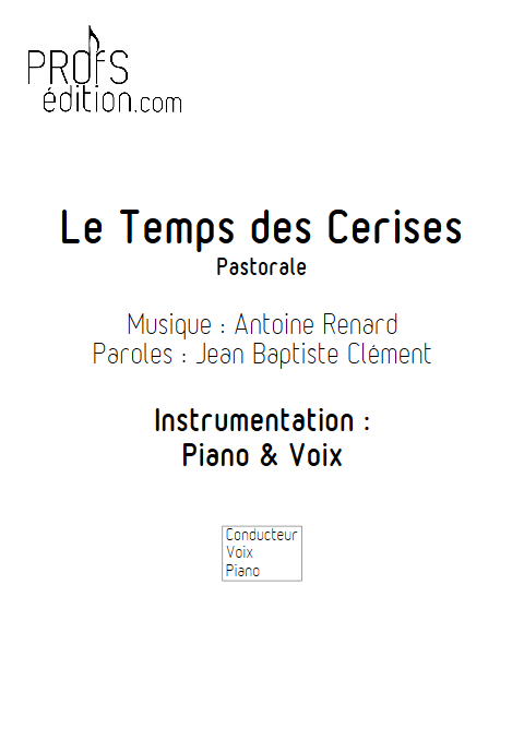 Le temps des cerises - Piano & Voix - RENARD A. - front page