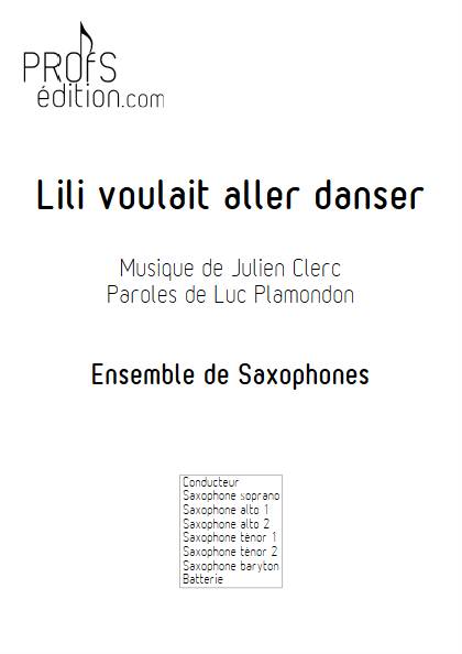 Lili voulait aller danser - Ensemble de Saxophones - CLERC J. - front page