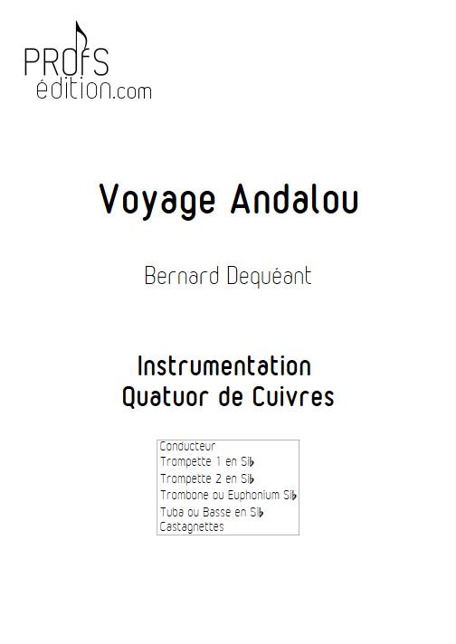 Voyage Andalou - Quatuor de Cuivres - DEQUEANT B. - front page