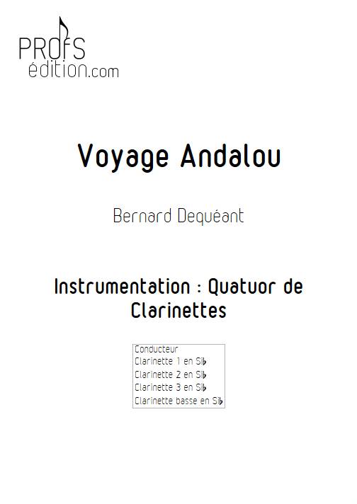 Voyage Andalou - Quatuor de Clarinettes - DEQUEANT B. - front page
